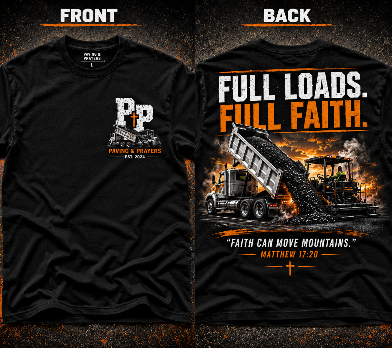FULL LOADS FULL FAITH TEE